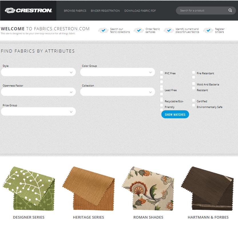 Fabrics.crestron.com Fabrics.crestron.com is an online version of the fabric binder.