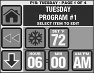 12. PROGRAM SCHEDULER MENU (CONTINUED) Figure 19 Program Scheduler Setup Example The 4 programs can be adjusted simultaneously for an individual day or a group of days: Program: Mon-Fri Program: