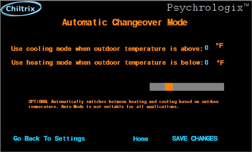Auto Mode - Automatic Change from Heating to Cooling This is an optional feature that can automatically change the system from cooling/heating/standby. Note, this only controls the chiller.