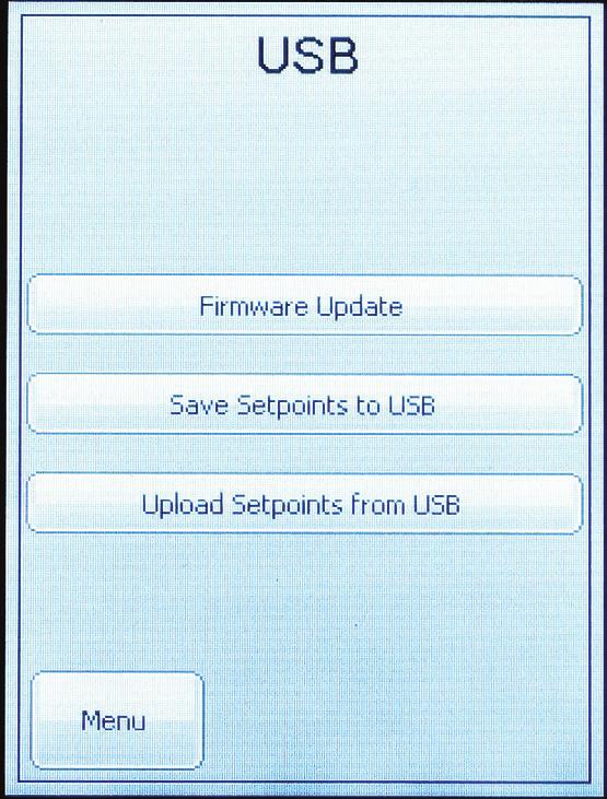 MAIN USB FUNCTIONS SCREEN Updating Firmware & Setpoints Using USB USB Screen From the Administrator Settings Screen, press the < USB> icon. The USB Screen will appear. See Figure 19.