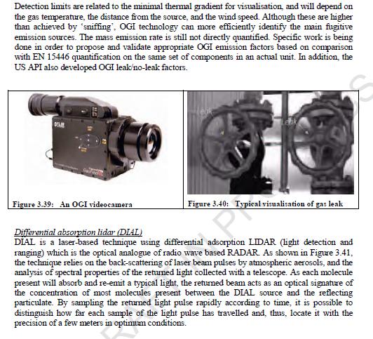 Description, features and limitations GasFindIR camera was the camera used in the 2007 trails on which the 2008 CONCAWE report [62, CONCAWE 2008] was based.