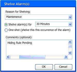 Section 6 Alarms and Events Process Alarm List 2. In the Shelve Alarm(s) dialog (Figure 83): Figure 83. Shelve Alarm(s) Dialog a. Select a reason for shelving from the drop-down list. b.