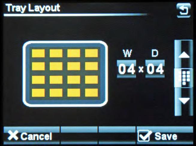CHANGE TRAY LAYOUT OPTION SCREEN TOUCH CHANGE TRAY LAYOUT 9 TOUCH TO ADJUST NUMBER OF PRODUCTS ACROSS THE TRAY TOUCH TO ADJUST NUMBER OF PRODUCTS DOWN THE TRAY INCREASE