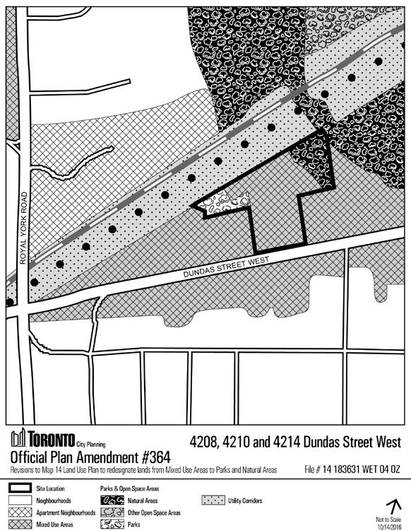 AMENDMENT NO. 364 TO THE OFFICIAL PLAN LANDS MUNICIPALLY KNOWN IN THE YEAR 2016 AS 4208, 4210 AND 4214 DUNDAS STREET WEST The Official Plan of the City of Toronto is amended as follows: 1.