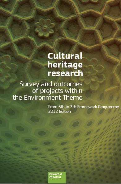 Cultural heritage research in the past FP programmes The EU has since 1986 supported various aspects of European cultural heritage research (more