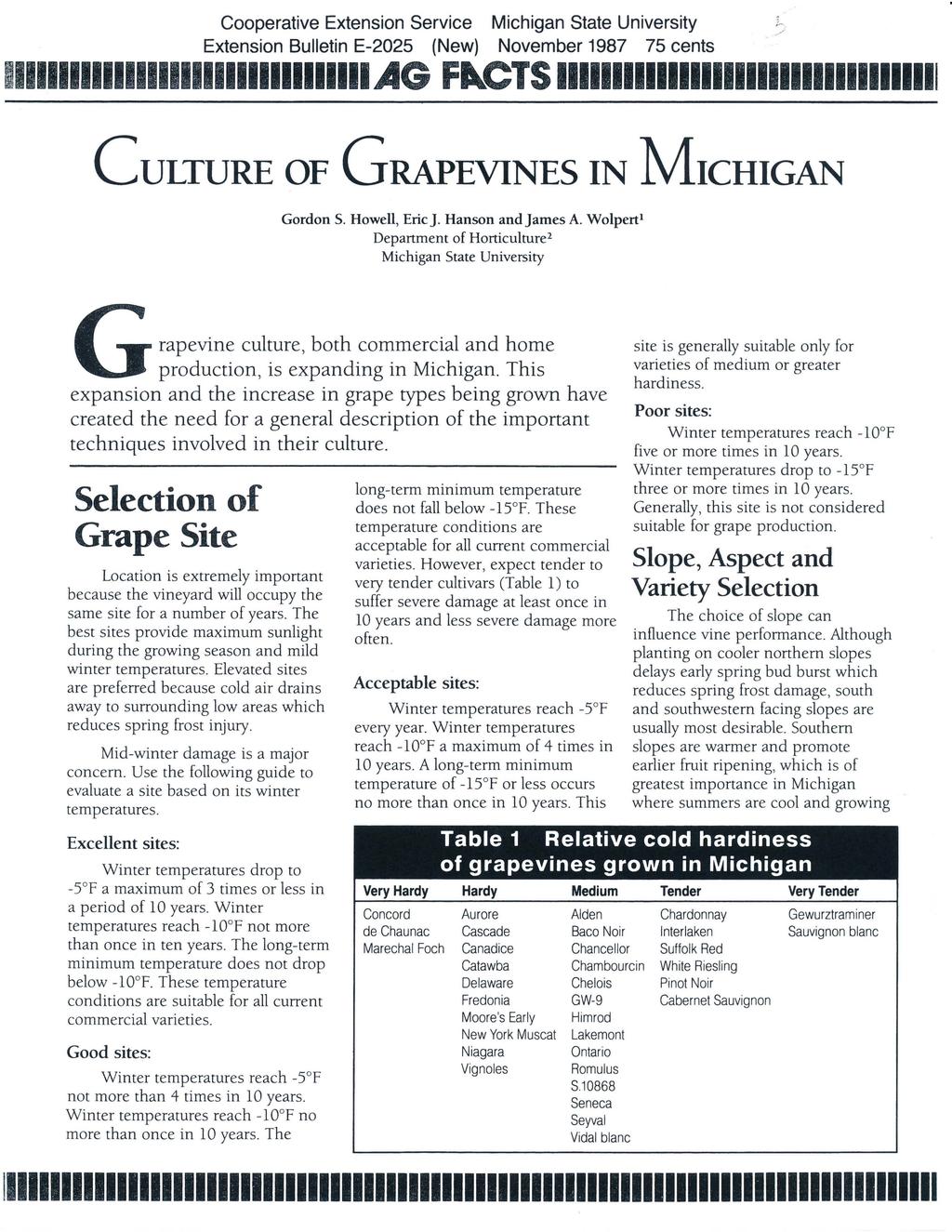 Cooperative Extension Service Michigan State University Extension Bulletin E-2025 (New) November 1987 75 cents 11111111111111111111111111111111 AG F~CTS 11111111111111111111111111111111111 CULTURE OF