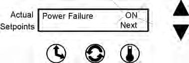 Section 2 Operation Power Failure Toggle the Power Failure alarm with either the up (on) arrow or the down (off) arrow.