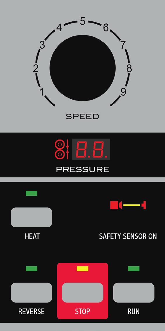 OPERATION CONTROL PANEL Pressure Indicate the roller pressure value(according to the different material and different size to set a reasonable pressure value) from 0~9. See page11.