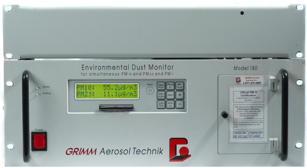 19 Stationary Dust Monitor EDM 180 APPROVED by U.S. EPA As a Class III Equivalent Method Designation for the measurement of PM 2.
