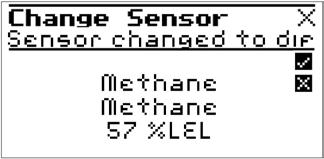 Operation 3.5.2.5. Change Sensor This function enables a user to change the XgardIQ sensor. Note: The XgardIQ transmitter can be configured with various restrictions when changing sensor modules.