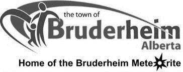 TOWN OF BRUDERHEIM Report to the capital