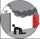 If the door is hot, try another exit. If none exists, seal the cracks around the doors and vents with anything available.