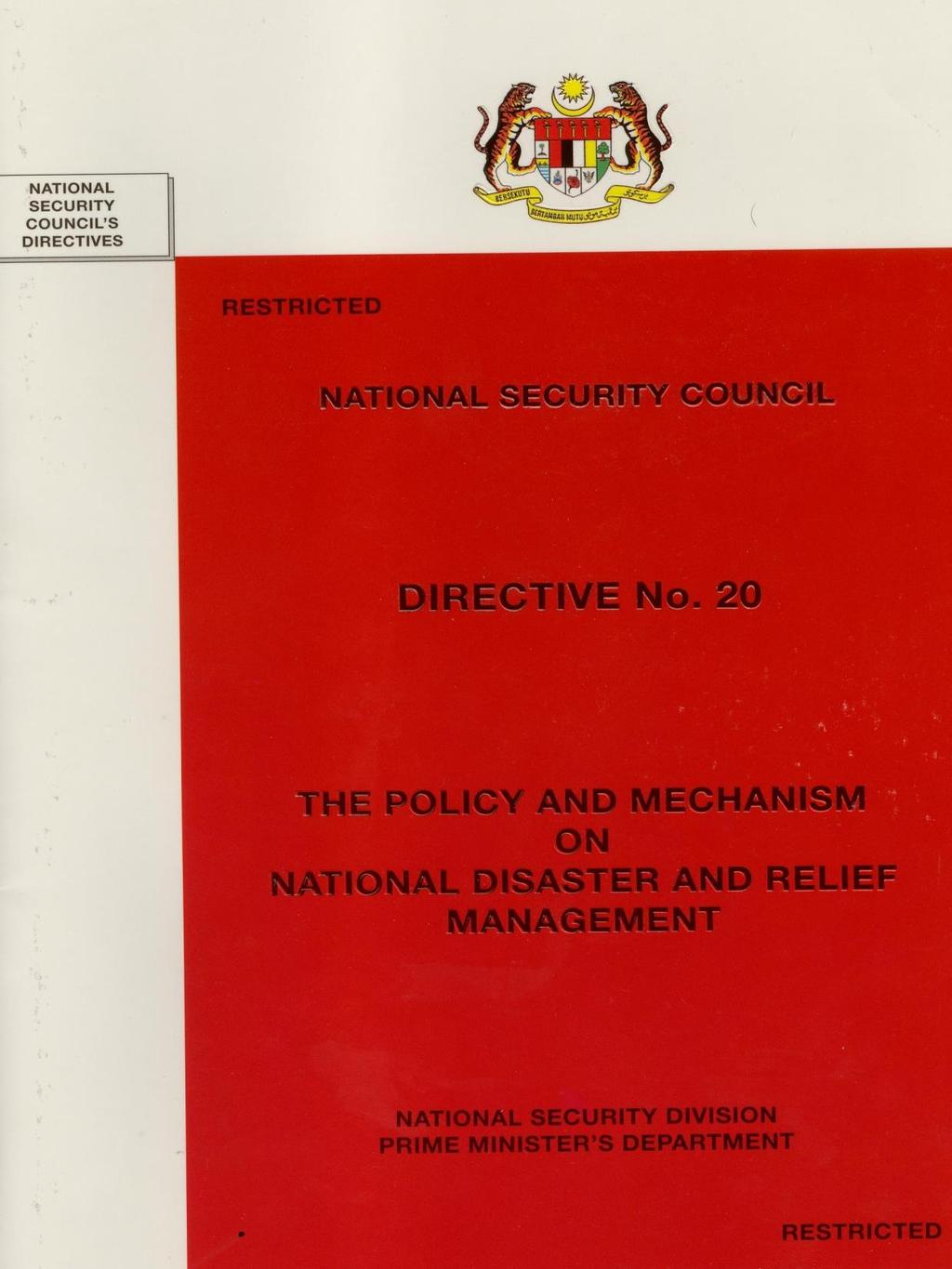 National Security Council (NSC) Directive No 20: The Policy and Mechanism for National Disaster Management Relief