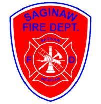 SAGINAW FIRE DEPARTMENT SAFER Staffing for Adequate Fire and