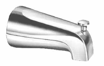 Tub Spouts Chrome plated brass or die cast 5-5/8 Length MATERIAL FINISH MOUNT FPT 1115 Brass Chrome Front 1/2 1126 Brass Chrome Back 1/2-3/4 1134 Die Cast Chrome Front 1/2 Diverter Spouts, Front Lift