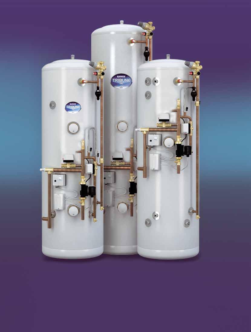 Range Tribune HE Pre-plumbed Unvented Indirect Standard and Solar Cylinders Tribune HE indirect standard and solar models are available in a highly popular plug-in, re-plumbed format - designed to