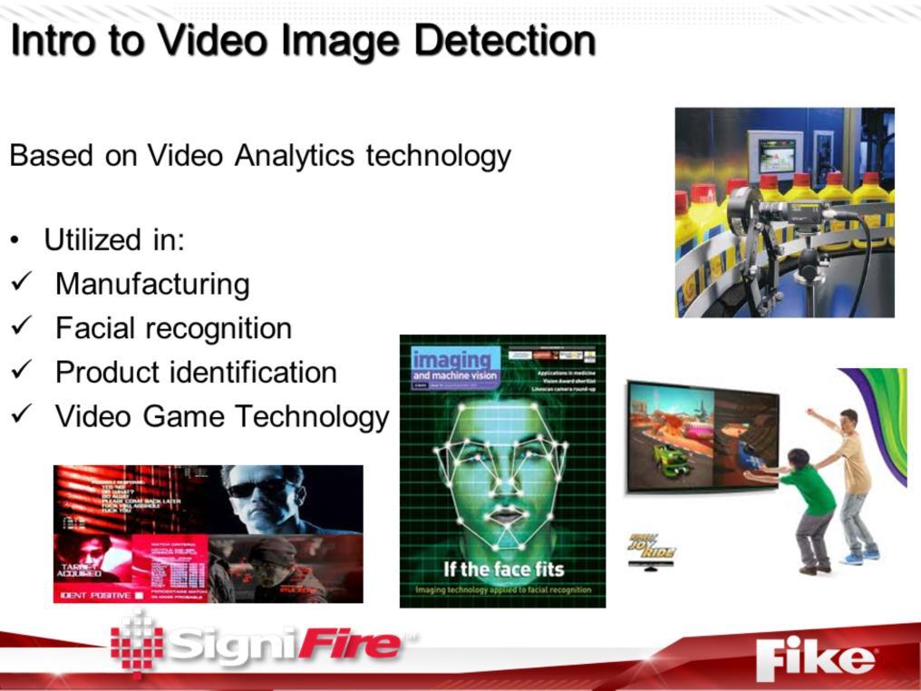 Video analytics are used in manufacturing, security systems and video games and has been