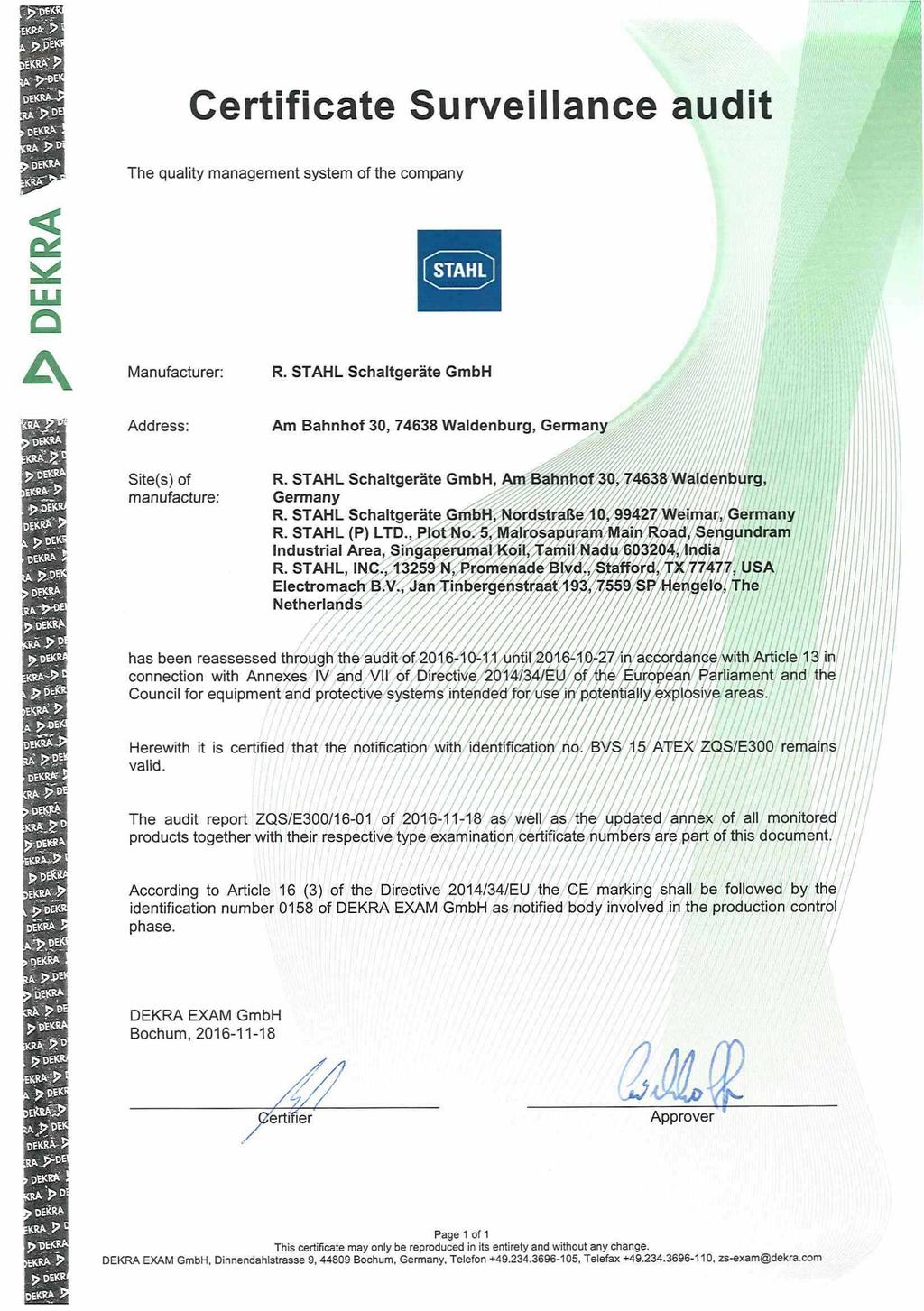 Certificate Surveillance audit The quality management System of the Company P DEKRA Manufacturer: R.