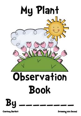 Observing plant growth: Use science journals or journal