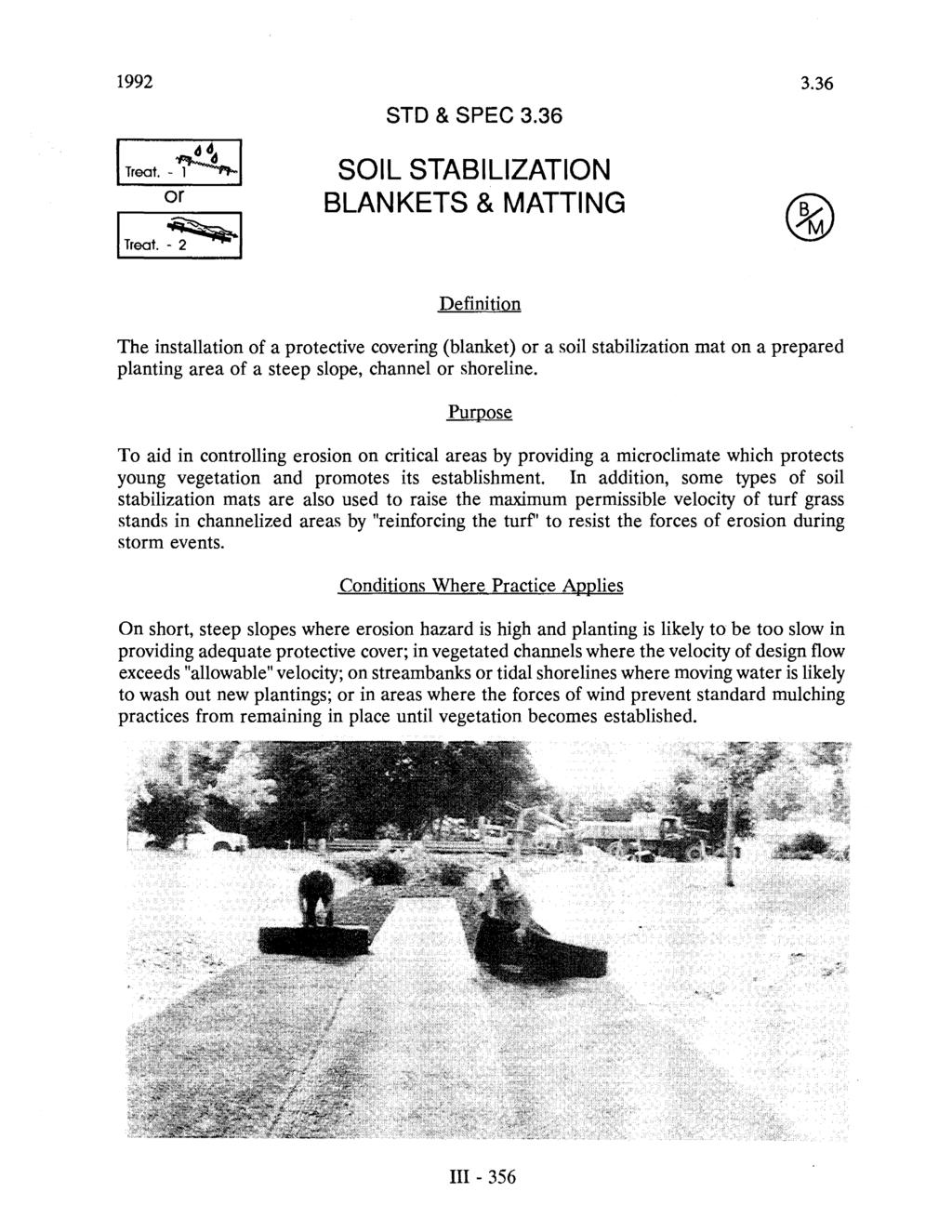 1992 I Treat. -~I or STD & SPEC 3.36 SOIL STABILIZATION BLANKETS & MATTING 3.