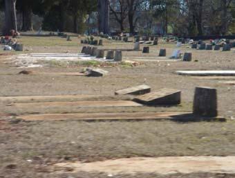 evidenced by a large section of the cemetery where several unmarked graves have been recently discovered.