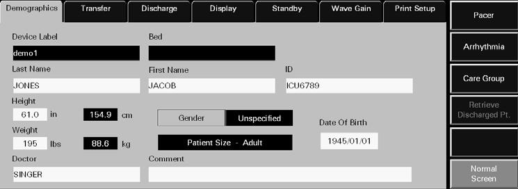 Patient Setup Functions Demographics Tab If the fields do not auto-populate, verify that the Patient Key was correctly entered and that the patient demographics were entered in the EMR system.
