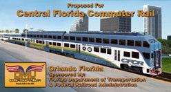 COMMUTER RAIL ALONG I-4 CORRIDOR Potential Multi-Modal Option During I-4 Construction 61-mile Route Along Existing CSX Railroad Tracks, from DeLand to South of Kissimmee Estimated Cost for Project: