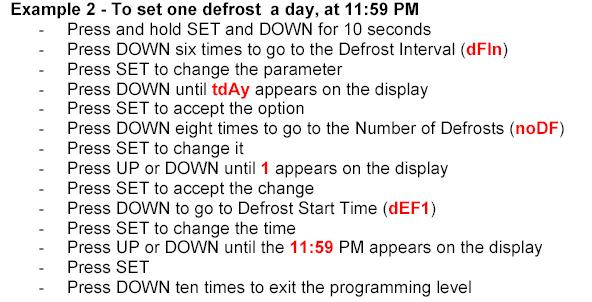QFGCEI (Low Temp Cases): 1. Adjust the correct time of the day 2. Discharge Air Temp Set (cut out): -12 F 3.