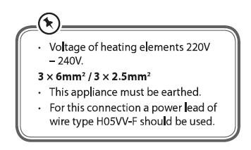 The supply cable must be positioned so that no point can reach a temperature of 50 C higher than the ambient temperature.