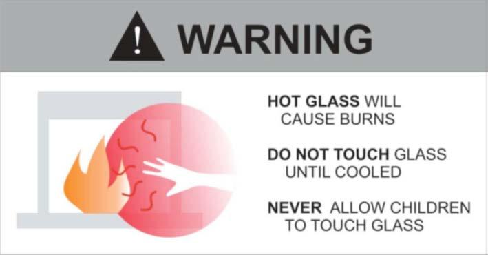 GLASS, AND SHOULD STAY AWAY TO AVOID BURNS OR CLOTHING IGNITION.