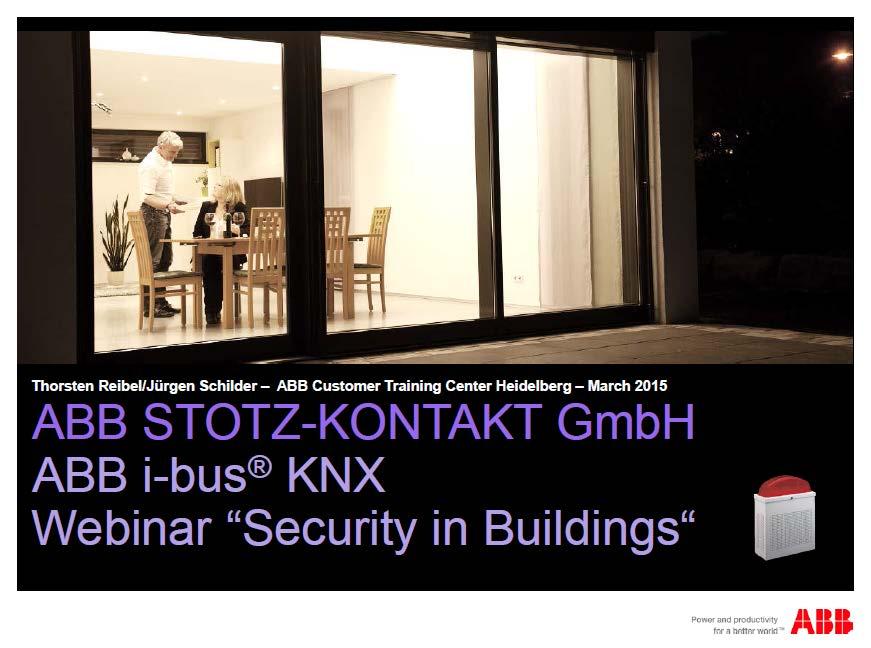Previous webinars Intrusion Alarm Systems Security Panel GM/A 8.1 (Firmware version 1.