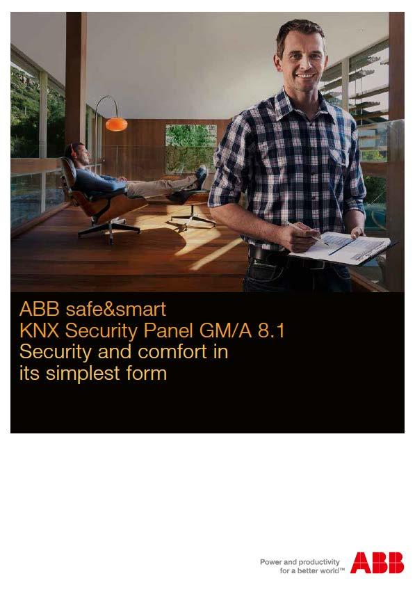 Marketing tools Brochure ABB safe&smart Security and Comfort in its simplest form Benefits and