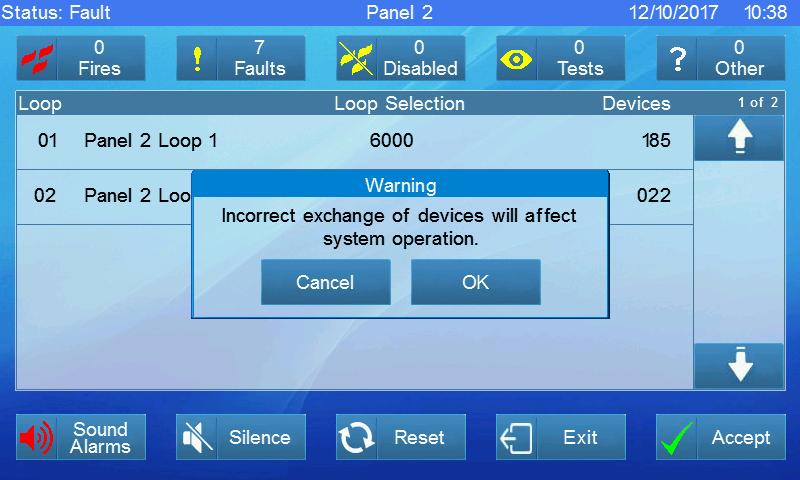 After pressing OK select a Panel (section 12.4), Loop Card (section 12.5), and Loop (section 12.6).