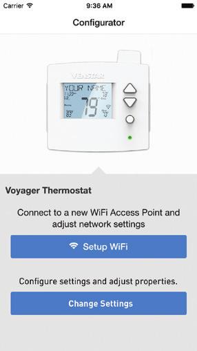 Quick Start - Connect to Wi-Fi The Voyager thermostats are joined to a Wi-Fi network with the