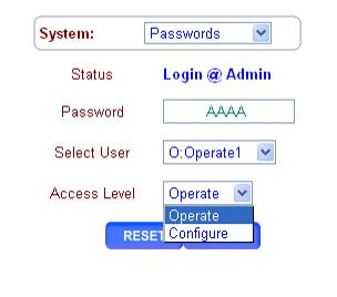Passwords System The admin level user can change their password but not their userid Operate Level users can calibrate &