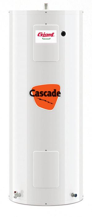 CASCADE & SUPER CASCADE MODELS COLD WATER INTAKE TOP ENTRY eddies down and cools the hot at the bottom of the