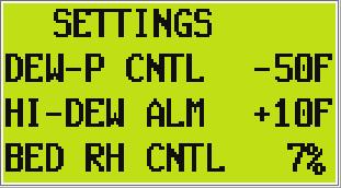 7 Settings Screen FIGURE 5-7: Settings Screen The settings menu allows you to make changes to the set points of the relative humidity, dew point and high