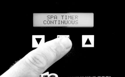 HIDDEN SERVICE MENU Continued OPTION 7: Spa Timer (Default is Continuous ) This option is for rental properties or Homeowners who do not want the spa to be left on indefinitely.