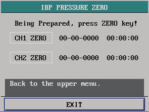 14.4.2 IBP Pressure Zero Menu You can select IBP PRESURE ZERO in IBP (1,2) SELECT menu to open the following menu. Figure 14-9 IBP Pressure Zero Menu Pressure Transducer Zeroing Procedure 1.