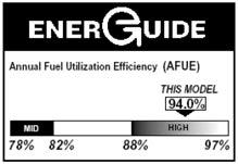 Check where the EnerGuide rating is situated on the scale to see if the furnace you are buying is in the high-efficiency zone.