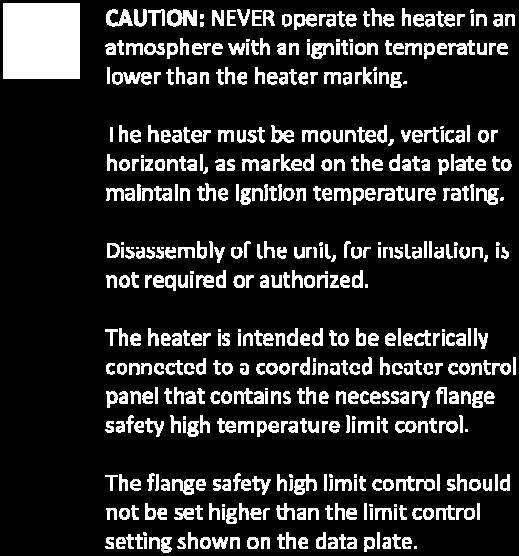 CAUTION: When connecting the safety high temperature limit sensors, be sure to follow the wiring diagram provided with the heater.