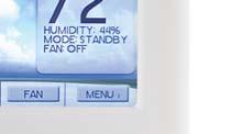 If your system does not use a humidifier this function may not be enabled. (If configured as a Zone Thermostat, the menu will appear as depicted below.