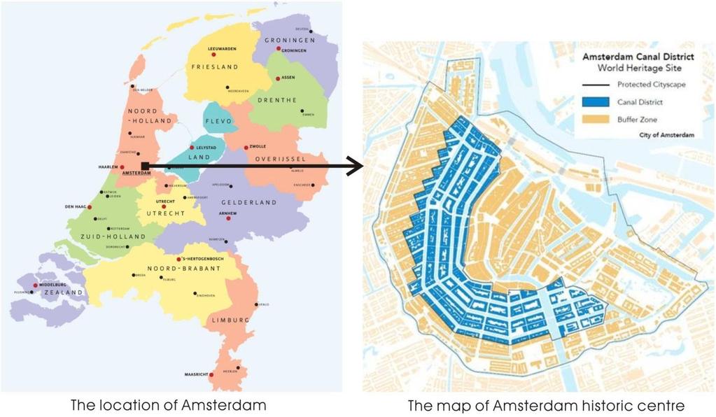 7. Dutch in-depth study the case of Seventeenth Canal Ring area in Amsterdam inside the Singelgracht 7.