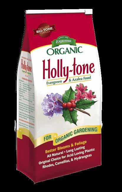 ~ Bigger blooms and plant growth. Holly-tone 4-3-4 The Original acid loving plant food Contains Elemental Sulfur Slide to close on small bags In 4, 8, 18, 36 & 50 lb. bags & 5 oz.