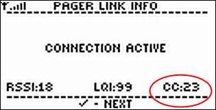 The first Pager Link Info screen displays the current status of the pager module s connection to the network: Message Description Response CONNECTION ACTIVE HōlHōm/Foundation is connected to the