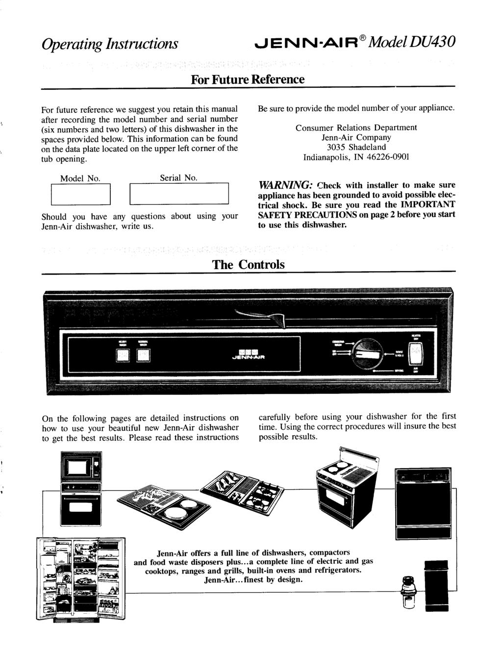 Operating Instructions 0 E N N-AI R Model DU430 For Future Reference For future reference we suggest you retain this manual Be sure to provide the model number of your appliance.