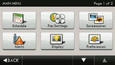 Cooler Button Menu Button Date & Time Main Menu Screen Fan Button Mode Buttons Home/Away Button Sub Menu Screen