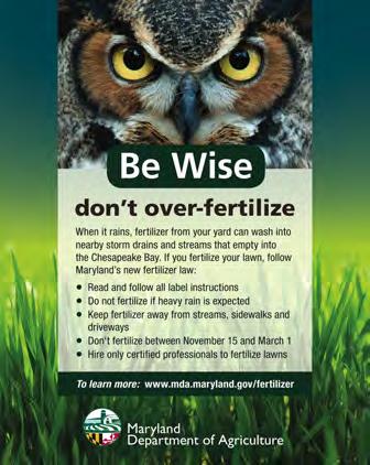Monday, April 2 nd : Maryland s Lawn Fertilizer Law Monday focuses on the 2011 Maryland Fertilizer Use Act.
