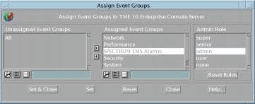Assigning the SPECTRUM EMS Alarms Event Group to an Event Console Assigning the SPECTRUM EMS Alarms Event Group to an Event Console This section describes how to assign the SPECTRUM EMS Alarms event