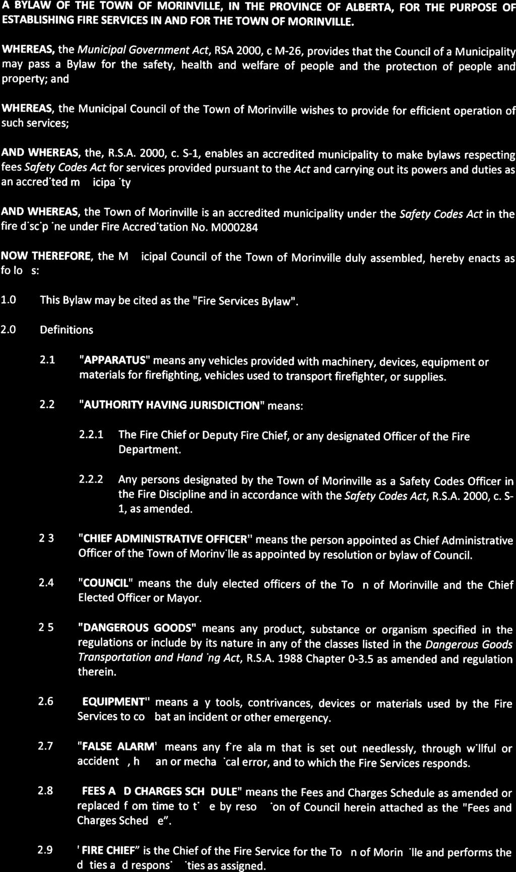 BYI.AW 14/215 A BYLAW OF THE TOWN OF MORINVILLE, IN THE, FOR THE PURPOSE OF ESTABLISHING FIRE SERVICES IN AND FOR THE TOWN OF MORINVILLE.
